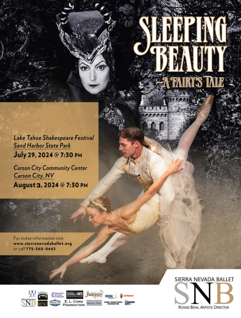 Poster for Sleeping Beauty: A Fairy’s Tale by Sierra Nevada Ballet, featuring a ballerina and a danseur performing on stage, with a dark, dramatic image of a woman in a crown above. Includes event dates and ticket info.
