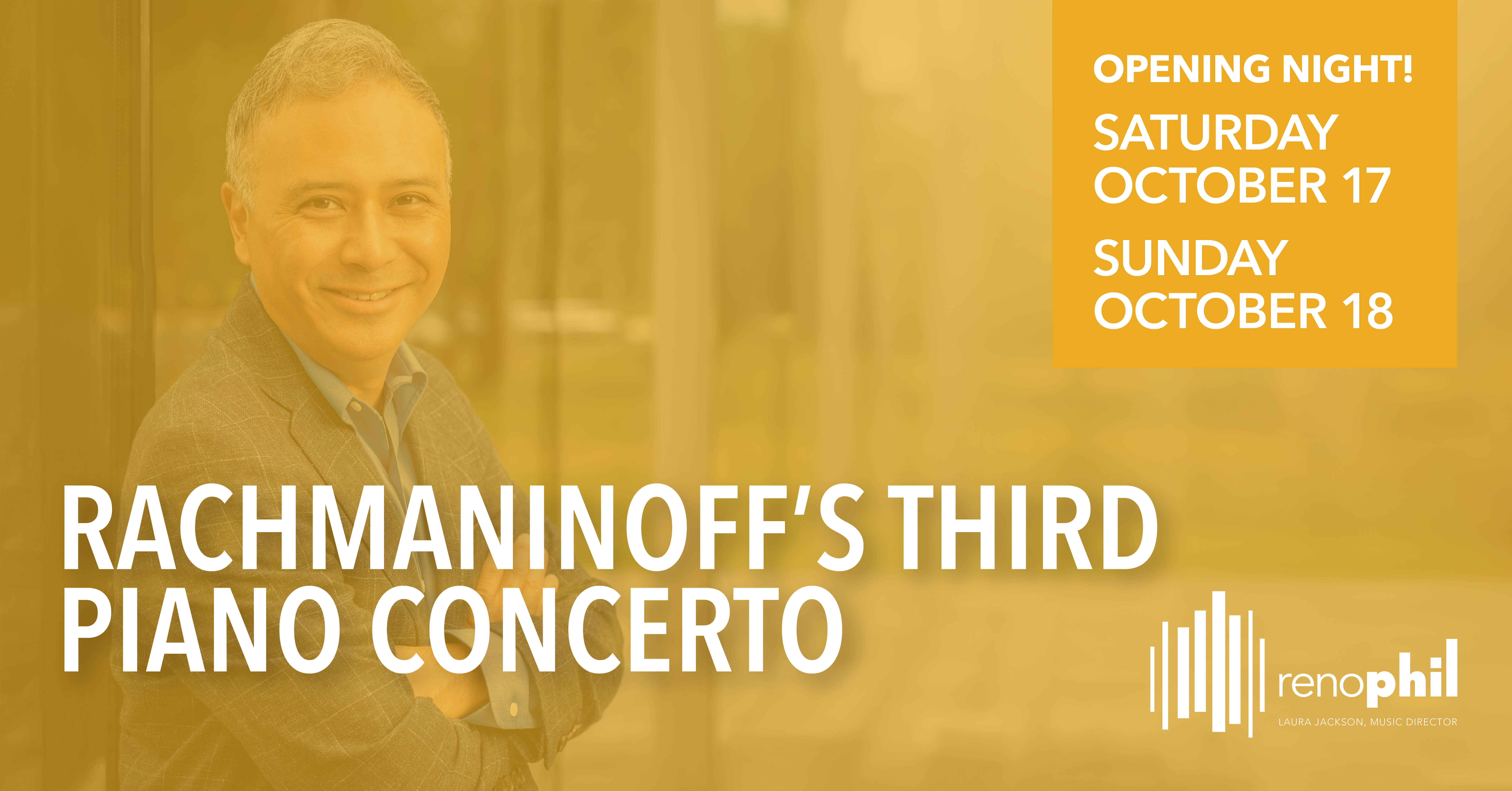 Yellow poster for Rachmaninoff's Third Piano Concerto featuring Jon Nakamatsu's portrait