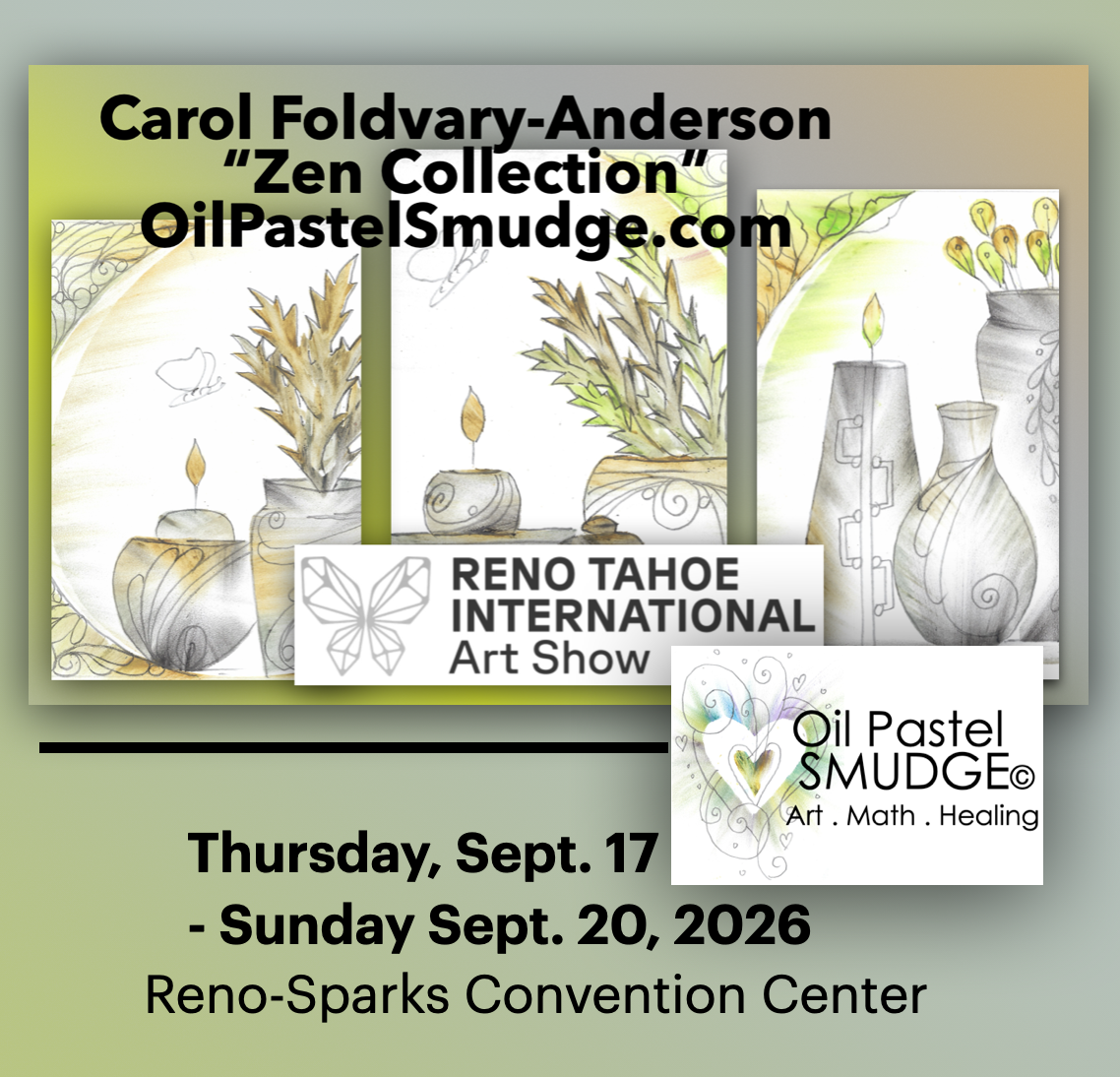 Reno, NV -New Zen Collection of Oil Pastel Smudge© Showing at the RTIA Show