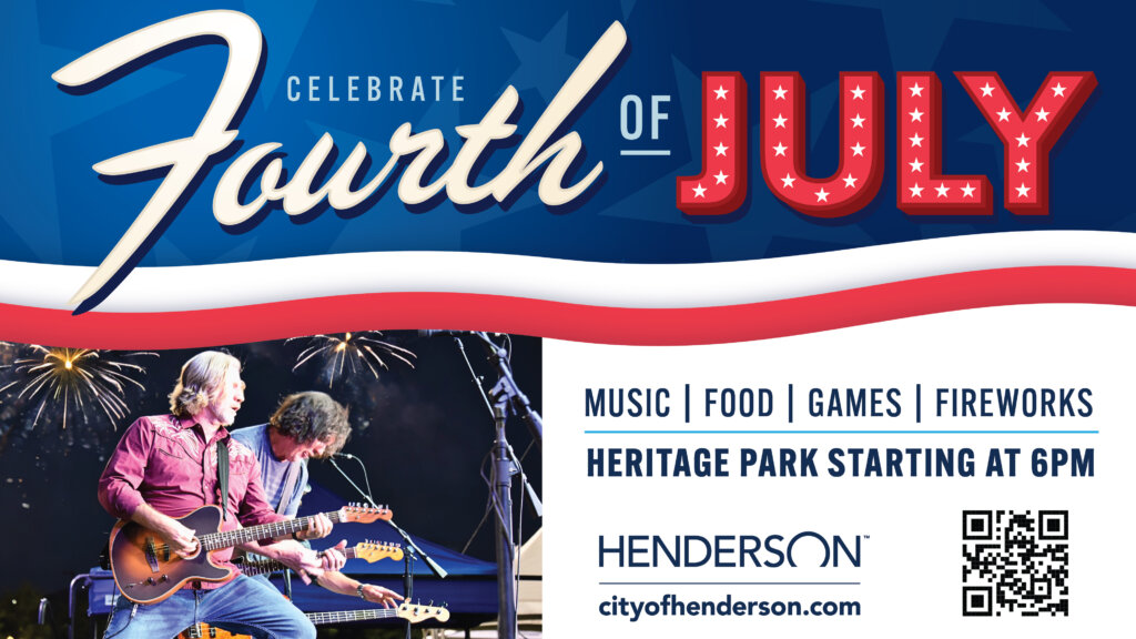 A Fourth of July event poster with fireworks, a band performing, and text promoting music, food, games, and fireworks at Heritage Park at 6pm. Includes Henderson logo, website, and a QR code.