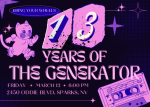 The Generator’s 13th Birthday Party