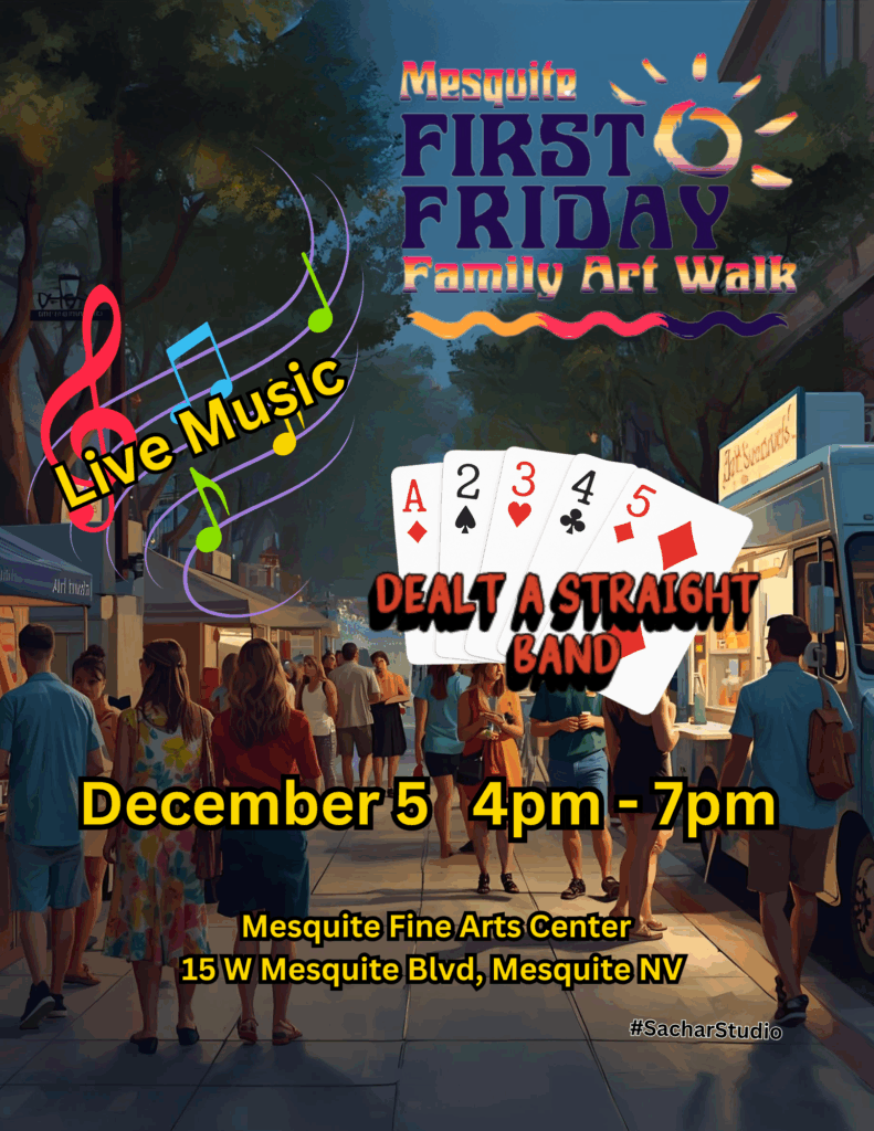 Dealt A Straight Band at Mesquite's FIRST FRIDAY Family Art Walk event flyer
