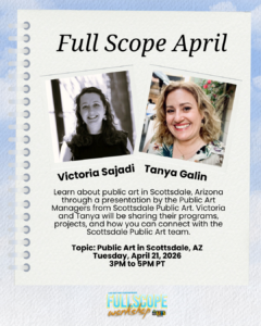 Full Scope April Workshop – Scottsdale Public Art