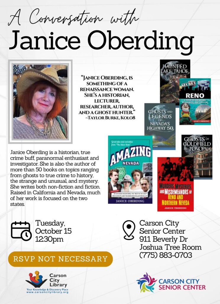 Flyer for A Conversation with Janice Oberding, a historian and true crime author, on Tuesday, October 15 at 12:30pm at Carson City Senior Center. Includes her photo, book covers, and event details. RSVP not needed.