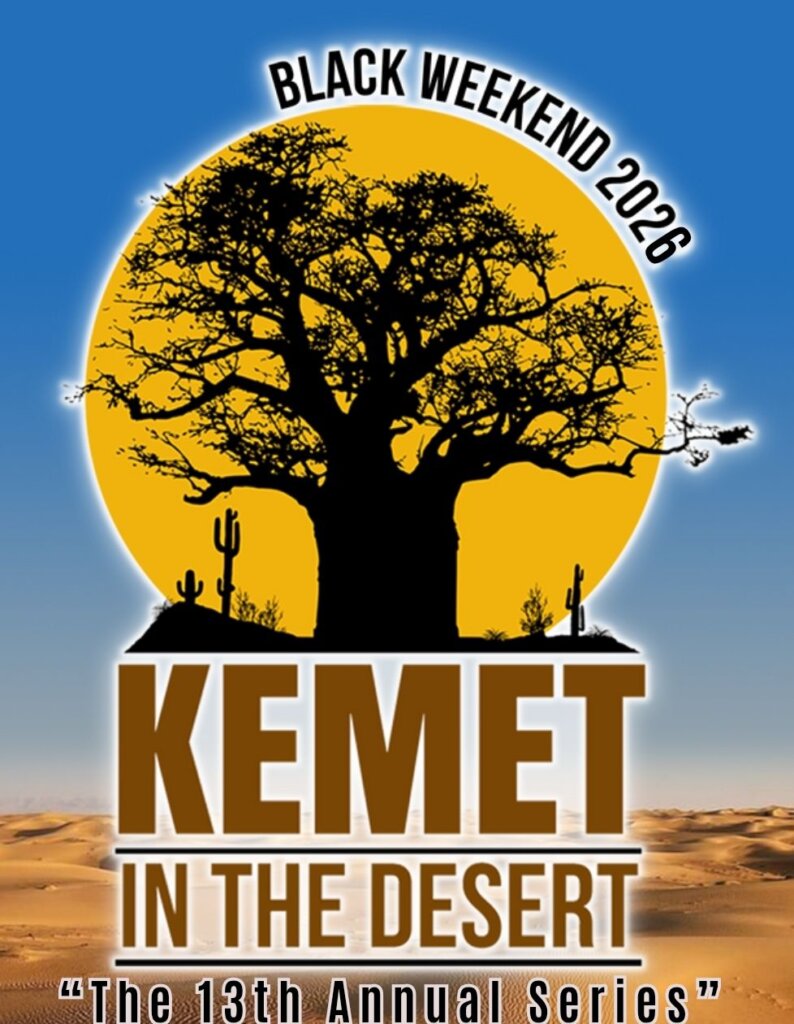 The 13th annual Black Weekend 2026: Kemet in the Desert Lecture Series in recognition of Black History Month event flier