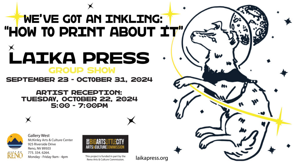 Event flyer for Laika Press’s group show features a stylized dog howling at a star, surrounded by celestial elements. Event details, dates, and location information are displayed with bold headings.