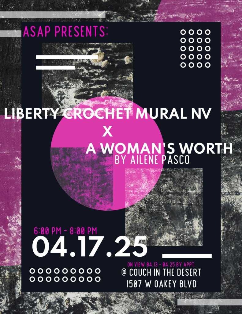 Liberty Crochet Mural Nevada x A Woman’s Worth is a mash up of two projects that Ailene Pasco coordinated and curated in contribution to the women’s rights movement
