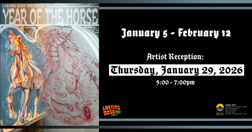 Promotional image for Year of the Horse art show at Lasting Dose Gallery, featuring horse artwork and event details: January 5 – February 12, artist reception January 29, 2026, from 5–7pm.
