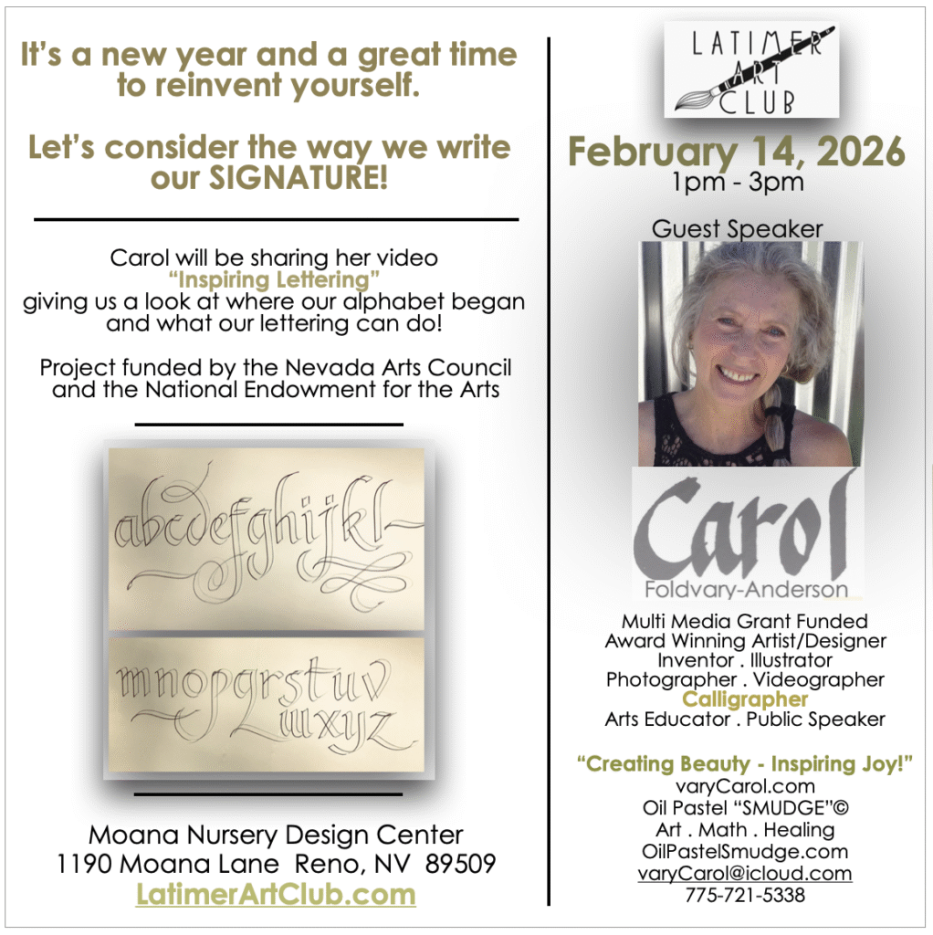 Event flyer featuring calligraphy samples, Latimer Art Club Logo, and portrait of artist Carol Foldvary-Anderson