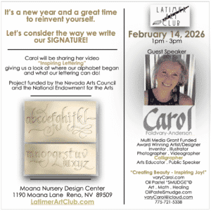 Reno, NV Latimer Art Club: Guest Speaker Calligrapher Carol Foldvary-Anderson