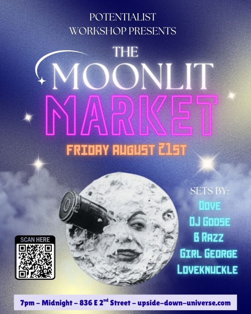 Poster for The Moonlit Market event with a vintage moon face, camera, event details, performers, QR code, and neon text on a starry background. Event is August 21st, 7pm–midnight, 836 E 2nd Street.