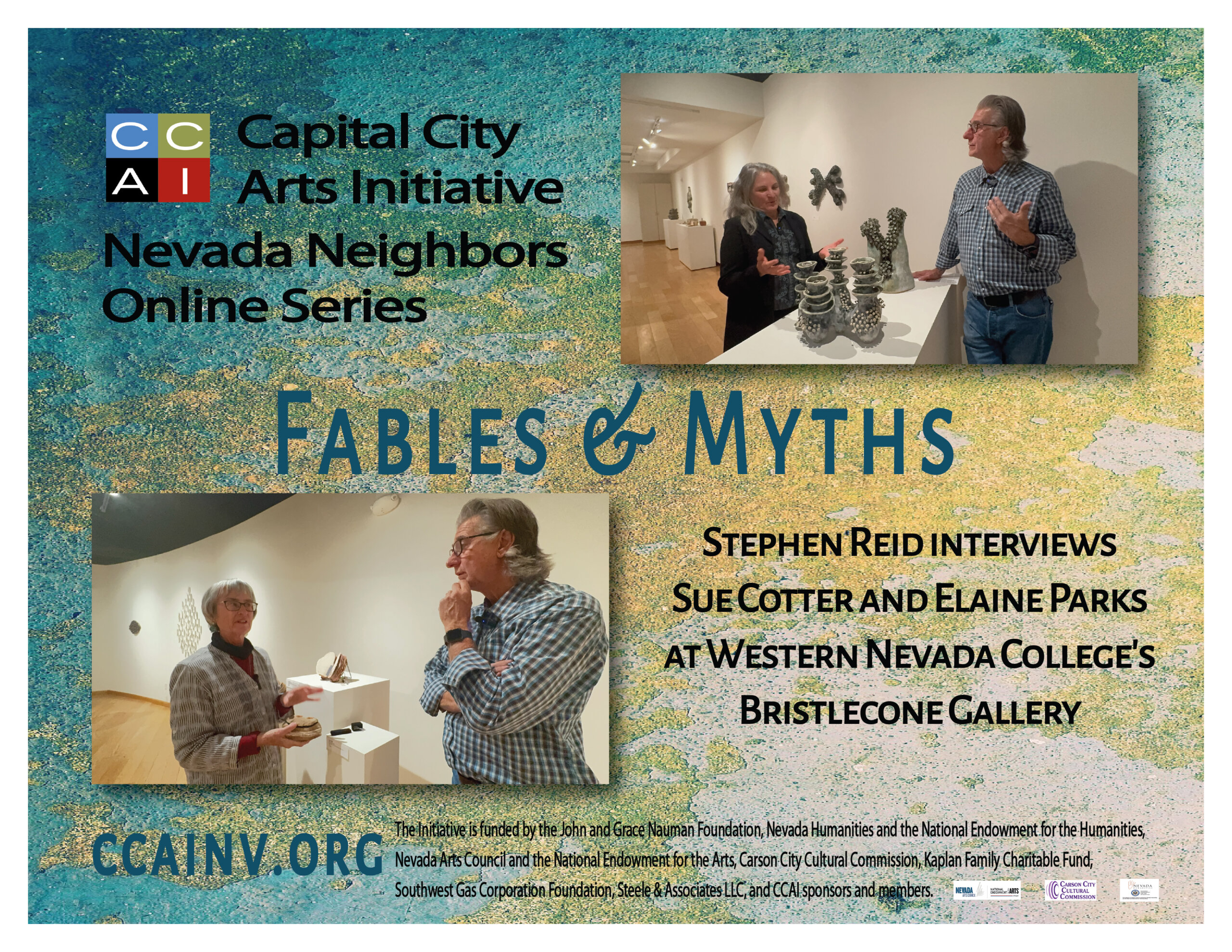 The Capital City Art Initiative’s Nevada Neighbors series of public talks includes interviews with artists in their studios or in a gallery setting. For this final talk, Stephen Reid interviewed artists, Sue Cotter and Elaine Parks, about their work in CCAI’s exhibition, “Fables & Myths”.