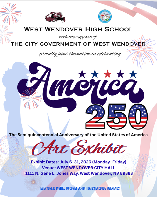 West Wendover High School America 250 Art Exhibit