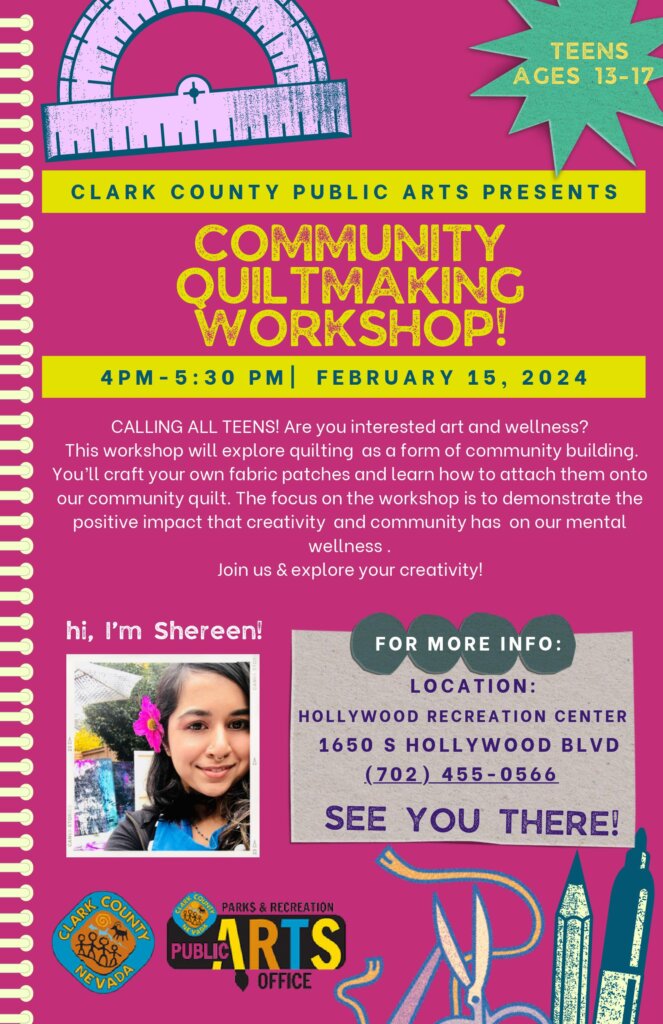 A colorful flyer invites teens ages 13–17 to a Community Quiltmaking Workshop on Feb. 15, 2024, from 4–5:30 PM at Hollywood Recreation Center, with quilt images, event info, and contact details.