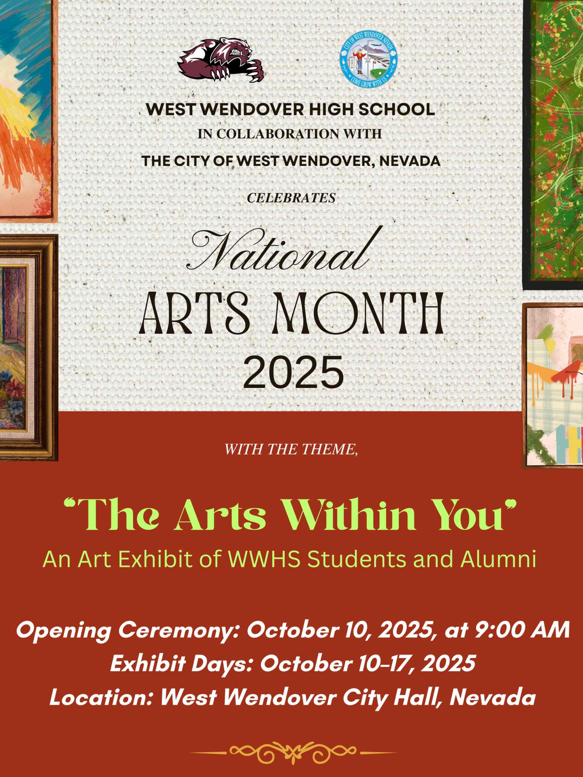 “The Arts Within You” Arts Month Exhibit of West Wendover High School Students and Alumni event flyer